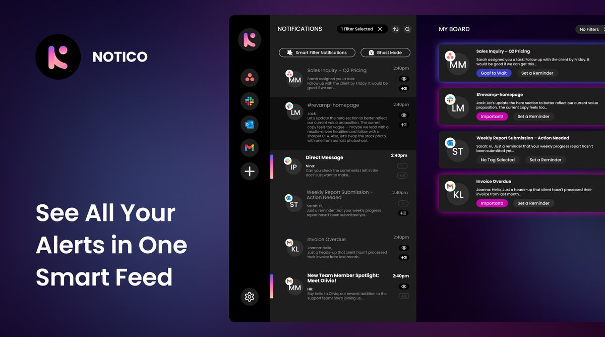 The Notico interface showing a smart notification feed alongside a My Board view, with priority tags and reminders, under the heading See All Your Alerts in One Smart Feed.
